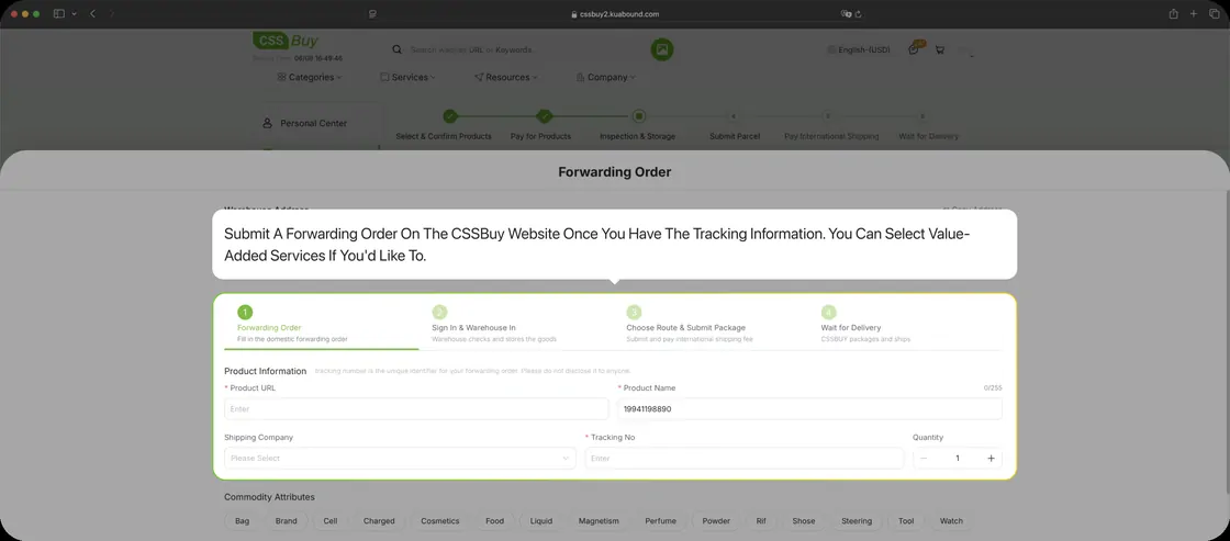 Submitting a forwarding order once you have tracking information.